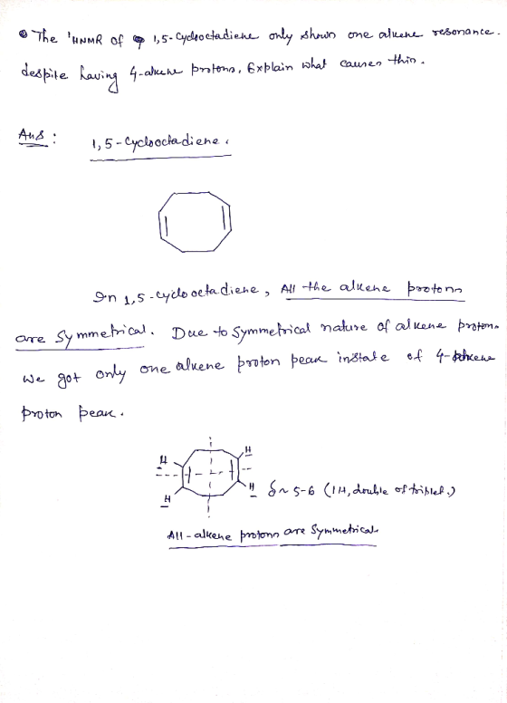 resonance. The HNMR of op 1,5- Cyclooctadiene only shown one allene despite having 4-akkene protons, explain what causes thi
