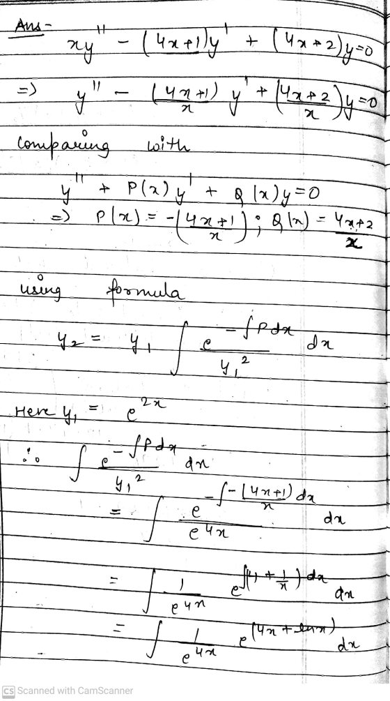 Ans H U 2+2 * 2)y=0 lunelly + lua y + 4332 ny y companing -) 42+1) a with 7 كه + P(a) P(x)= Ý + f (x)y=0 =) untl Visin) Yat