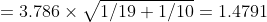 = 3.786 X 1/19 + 1/10 = 1.4791