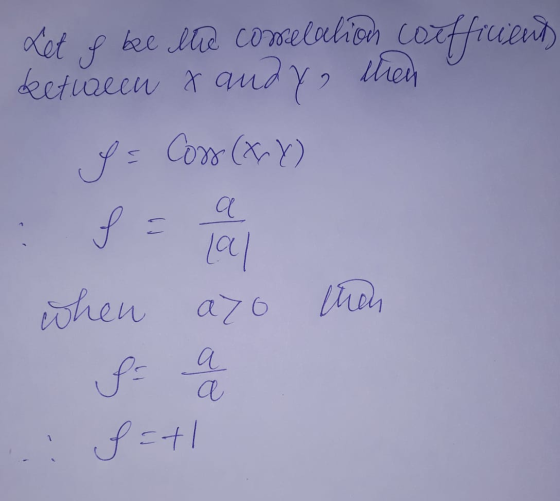 Let between x be the a f conselalion coufficient then andy? 2. Is Coss (x4) S = then when azo S = a a f=+1