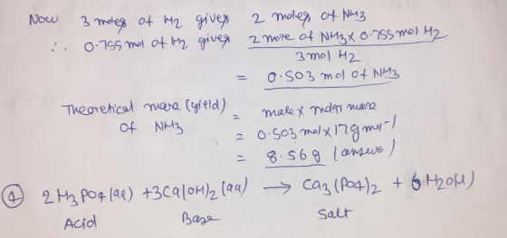 Now 3 mee of H gives 2 moley ot Ni3 2 mere of NM3x 0SSme) H2 3 mol H2 OS03mol of NM2 Theovehcal maa (yield) of N malex mdn ma