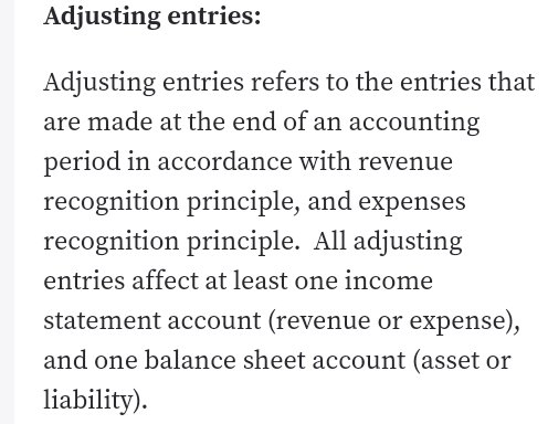 Adjusting entries: Adjusting entries refers to the entries that are made at the end of an accounting period in accordance wit