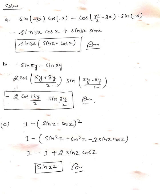 Solin 9. Sin (-3x) Los -x) cos (A - 3x) - Sin(-x) sinax cos x t singx sina sinax (sinx-cosx) Au b. sinsy - sin sy qcos (syt8