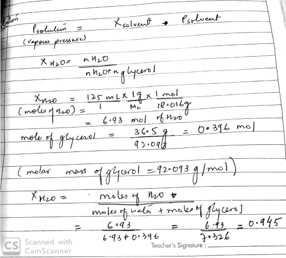 lytis Psolution = X solvent Psolvent (vapour pressure) X H2O пи,0 in haotinglycerol Xmo x lgx I mol (moles of mo) = 18.016 no