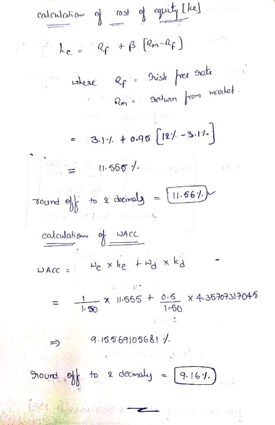 calculation of cost of equity (kel Li k e a Rp +ß (Rom-RF) delle where Br = risk free rate Rm schurn from market. - 3.1%. + 0