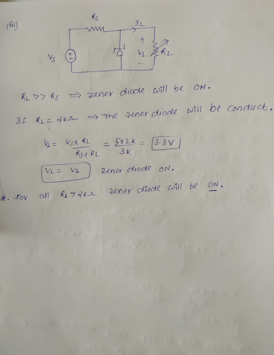 т LZRL diode will be ON. RL >> RS - Zener if khaake The zener diode will be conduct. V = VSXRL RSARL = 5x2k = (3.3v) 3k ener