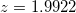 \small z = 1.9922