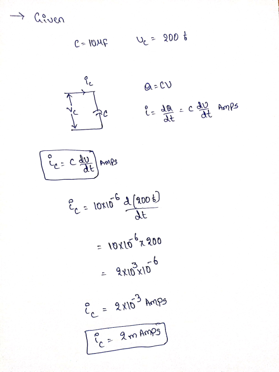 → Riven c=10uF 200 t e a=CU i da с du at Amps 41 at e=cdu 원 du 4 Amps Ec = 10x106 d (2006) at x200 10x106 Px103106 - ic - 2x1