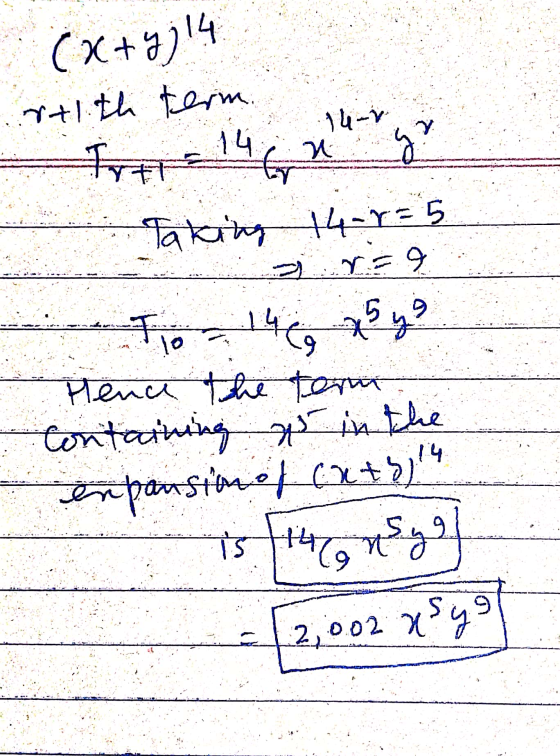 14 (x + y; 14 Stith term 14-v Trt Gn ng Taking 14-1=5 2. r=9 To = 146 x 5 3 Plence the term Containing as in the empanstimet
