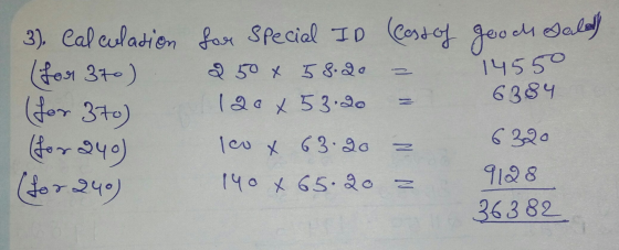 gooch sald) 14550 6384 3). Calculation (for 3to) (for 3to) (for 240) (for 240) for Special ID (Castof 250 x 58.20 = 120 x 53.