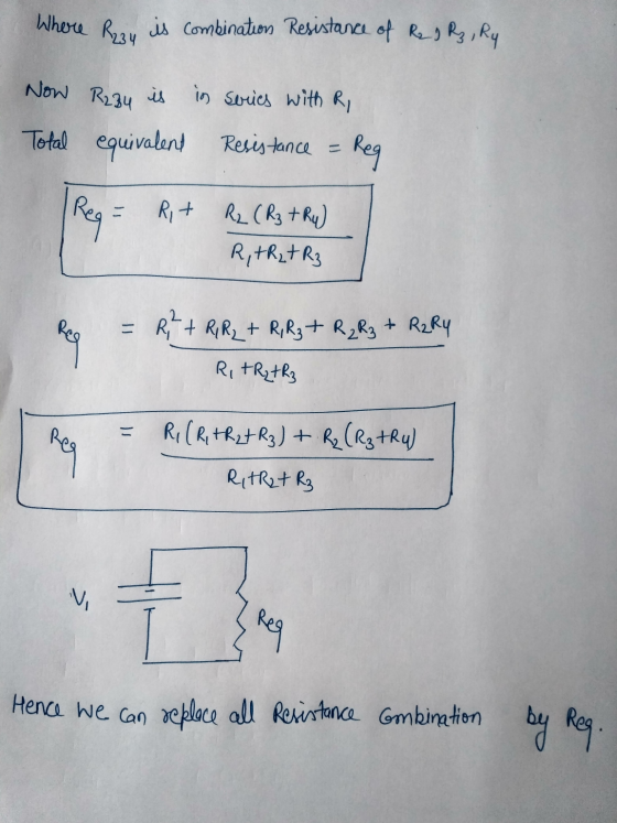 Where Rzzy is combination Resistance of Red Rz, Ry Now R234 is in series with R Total equivalent Resistance = Reg Rega Rit R2