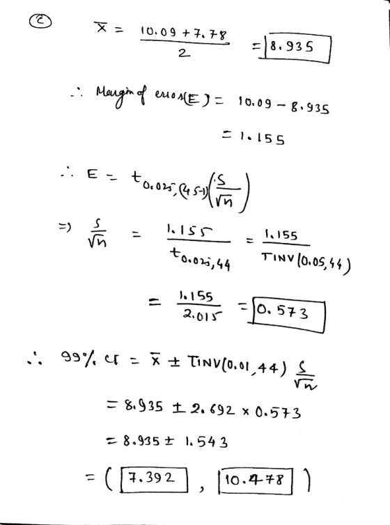 0 X = 10.09 + 7. 78 58.935 - 10.09 + 7. 78 8,935 2 .: Margin of erone) = 10.09- 8.935 Elo155 Es toox, casaline) s van SS15 to