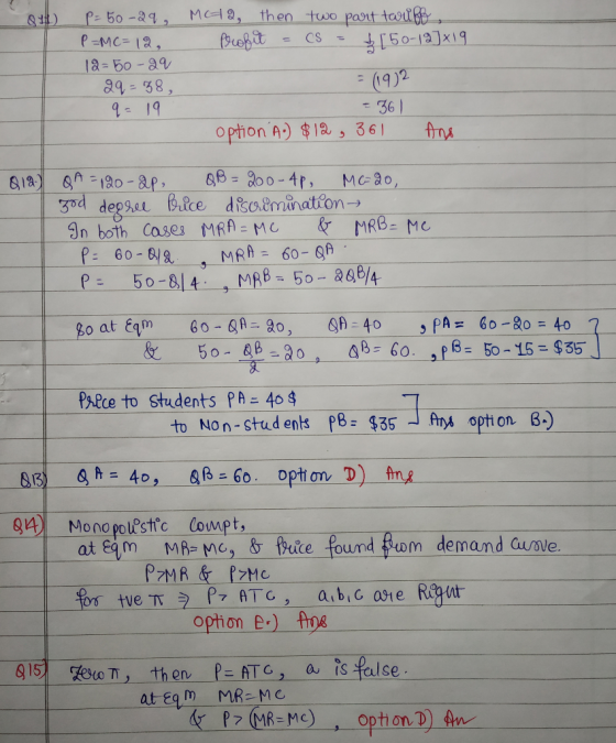 M-2, then two part tariff profit = c5 = &[50-19Jx19 p= 50-29, P =MC= 12 12=50-29 29 - 38, q= 19 = (192 = 361 option A) $12,36