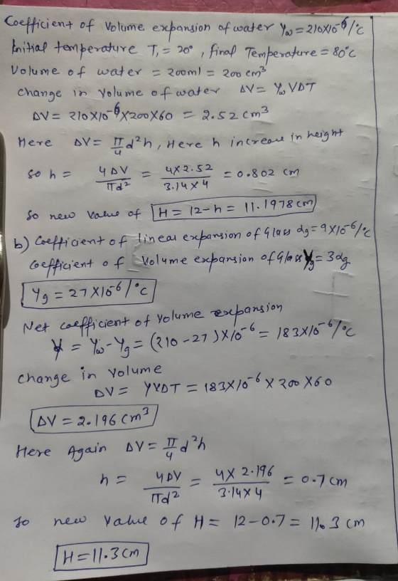 Coefficient of Volume expansion of water Yw=210x108/6 Initial temperature T = 20° , final Temperature=80°c Voluone of water =