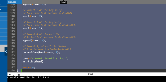 main.cpp Ctrl+S טש1 upper oreuu, 0); me. // Insert 7 at the beginning. // So linked list becomes 7->6->NULL push(head, 7); 10