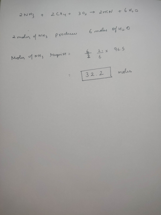 2NH3 2 CH4+ +6 M,0 + 2HCN 3 O 6 malas of HiO 2 men NHs Produw 96.5 6 2X 6 Mol 1 NH, uuire melus 3 2. 2