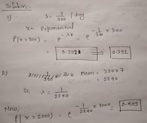 solutions: - Die = geo I day. xn Exponential P/x3 300) = è lx = e 320 . X 300 | 013920 0.3928 + 10.392 0.392 2) NUTA *An Meon