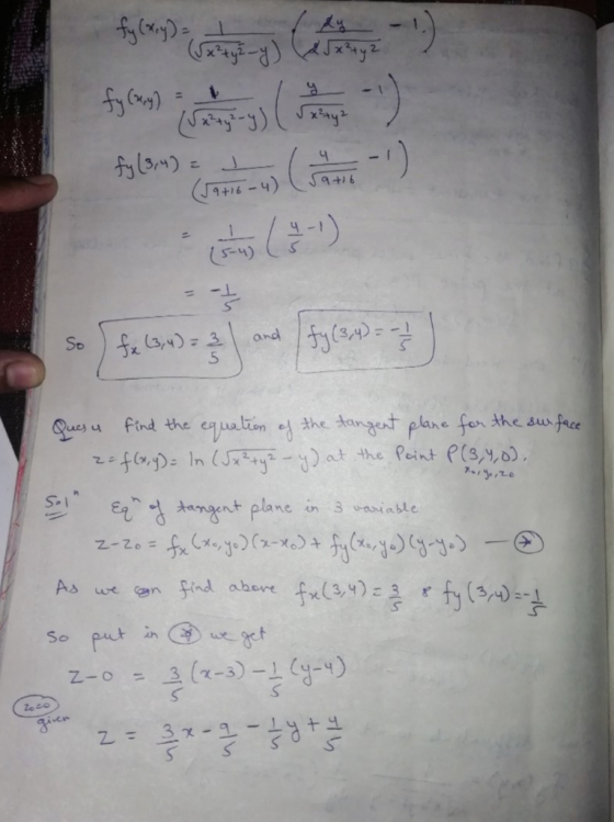ay 9+16 9+16- 5-4) and So 5 Ques find the alion e the danget plane for the sus frce the Peint P(3,,0) En dtgnt plane n 3 aiab