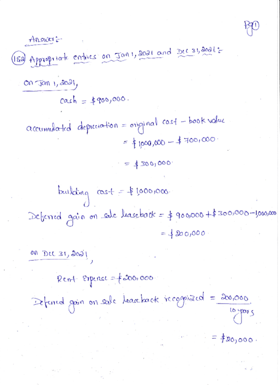 Answey (LEZ) Appropriate entries on Jan 1, 2021 cand Dec 31, 203 ! :- on Jan 1, 2001, cash = $900,000. accumulated depreciati
