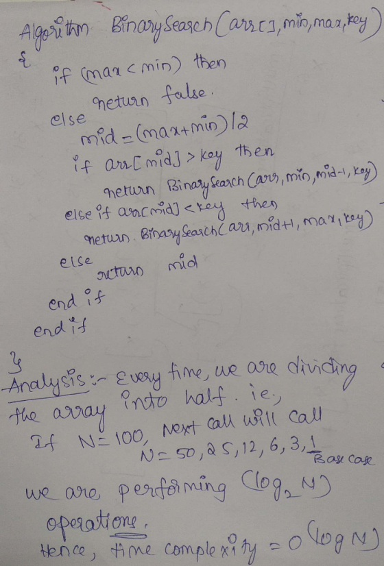 Algoitm BinaySeasch Carsc1,min,maa,y if (mancmin) then neturn false mid- (mantmin) la f arrCmidj> koy then heturn Binaty fear
