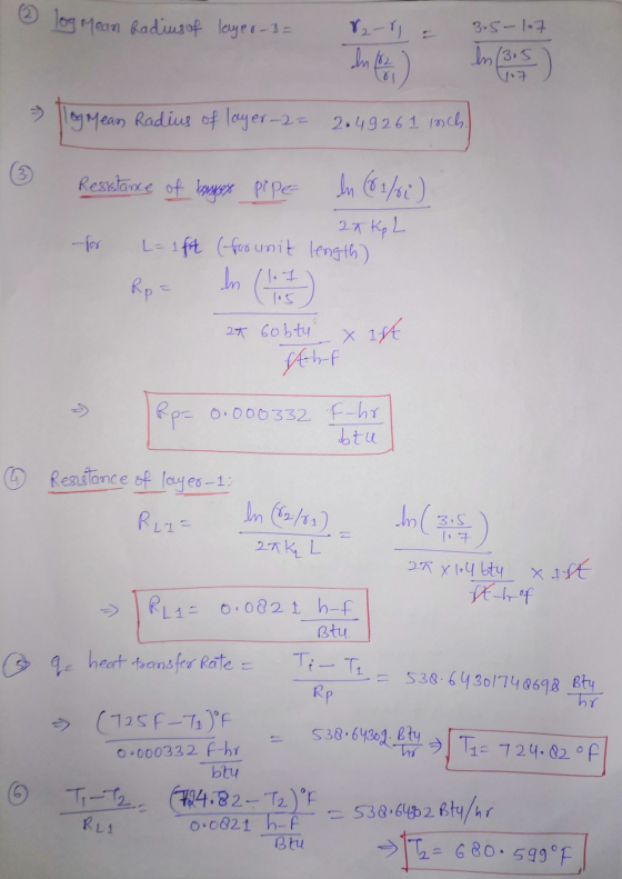 ② log Mean Radius of leayer-3= 82-1 = 162 3.5-1.7 In/305 1.7 81 log Mean Radius of layer-2= 2.4926 1 inch. --- Resistance of
