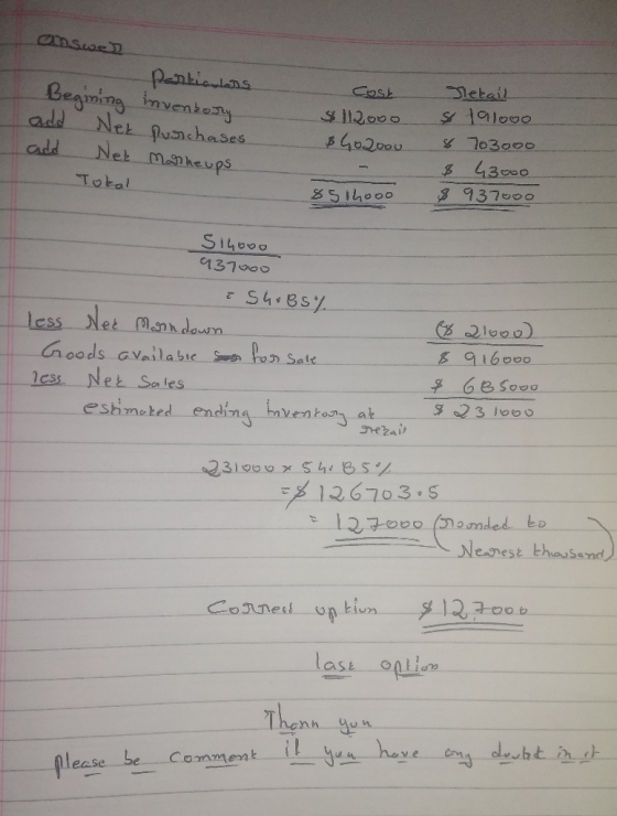 ansuo - Particulars Begining inventory add Nek purchases. add Net Marneups Tokal COS $112000 $4020o0 Jetail $19000 & 703000 %