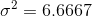 \sigma^2=6.6667