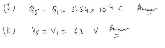 Ausuan (5) (ky Qs = 8,=5.548 104 c Vs = V1 = 63 v Answer