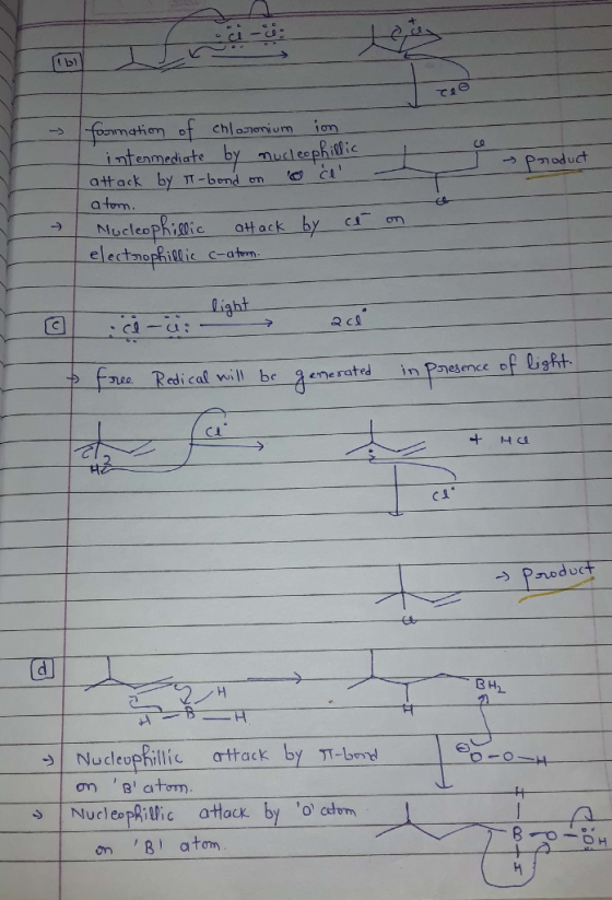 e - product formation of chloronium ion intermediate by nucleophillic attack by T-bond on o ce atom. Nucleophillic attack by