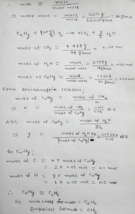 :. mote = mass molar mass molar mass = mass = 0,271 g = 30g/mol 9,02 x 103g 1mol . Cuty + puty > xCO2 + y the moles of co2 =