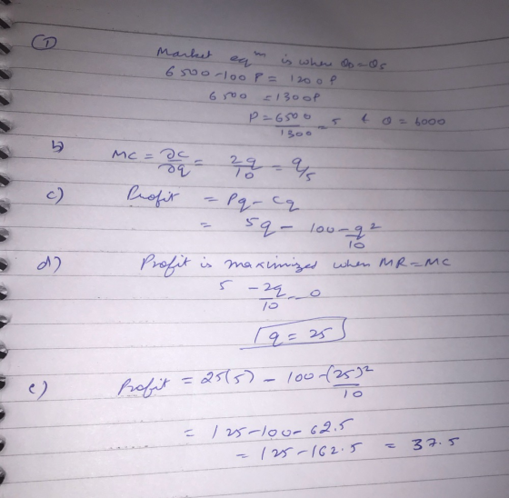 Market eam is where do-os. 65oorloop = 1200l 6 roo = 130 op P=6500 S 4 = 6000 1300 Mc = 29- 29 - 4 Profit = pq- cq - sq- lou-
