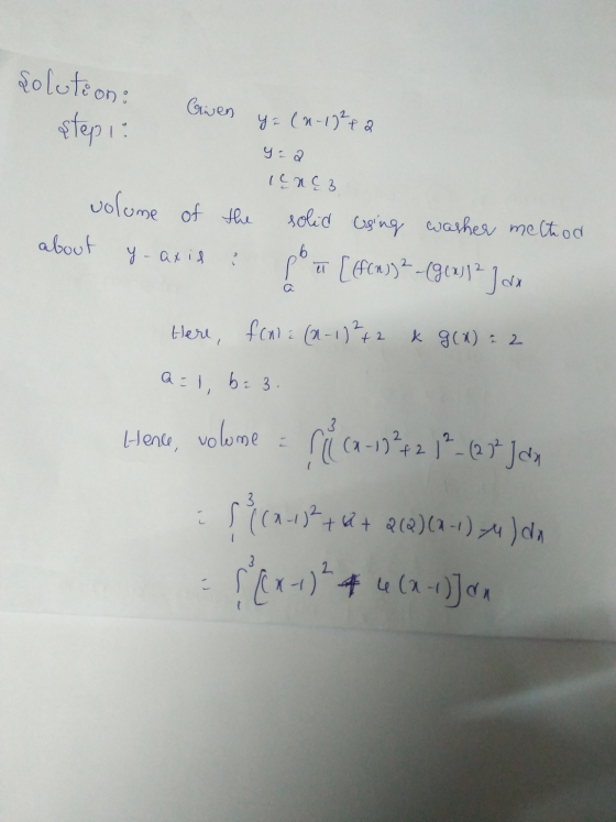 solution: Given ya (n-1) + 2 stepi: yra ença volume of the about y-axis: solid using washer method pon [(f(ns) 2 (geassa jax