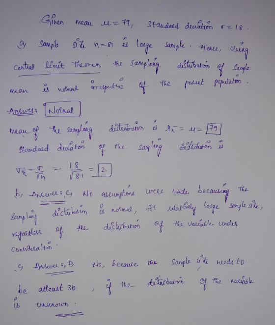 Staudaed denation r218. Ginen mean l = 79, a sample site n=81 is large sample Meace, using sampleng of sample the mean Centra