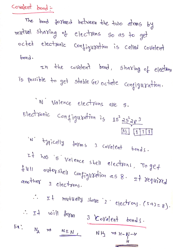 Covalent bond The bond oebetwee the wo atcsb mutual sharing electrons so as to get octe elecfrenn is calles Coleleh on\ bond