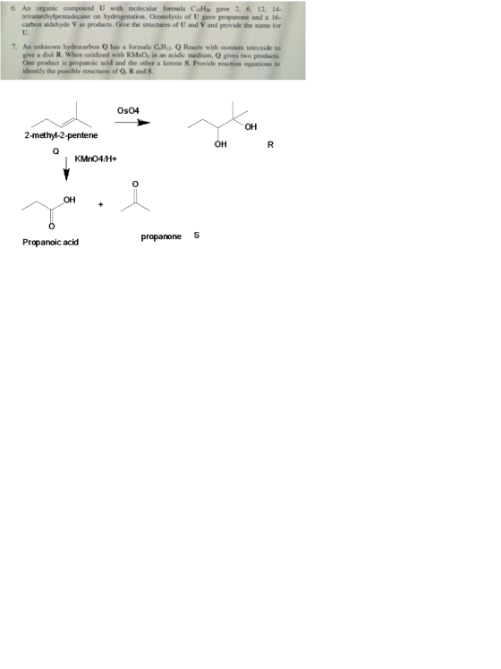 6. An organic compound U with molecular formula CsHy gave 2. 6. 12. 14. tetramethylpentadecane on hydrogenation. Oronolysis o