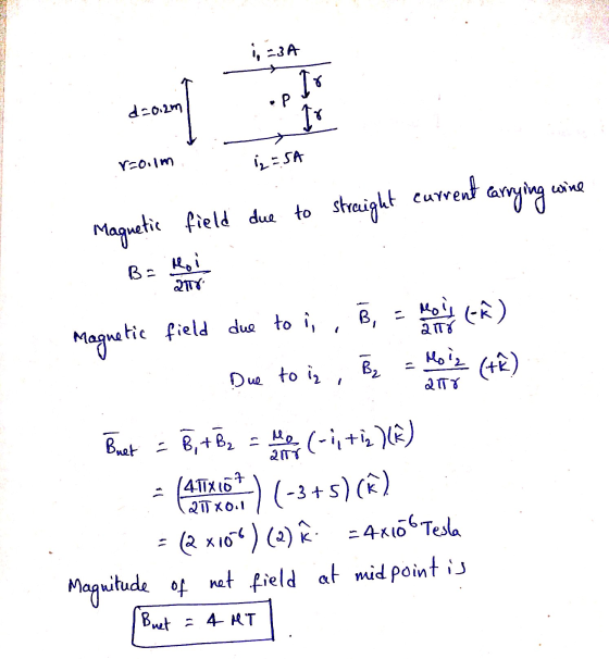 1,-3A P Ir Ir d20.2m r=0.1m ₂=SA wine earrying Maquetic field due to straight current 8: &qi Moly (² ата 19 LITY Magnetic sti