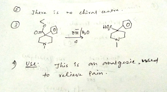 There is no chiral centre. I use: This is relieve an analgesic, used pain. to