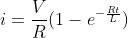 i=\frac{V}{R} (1- e^{-\frac{Rt}{L}})