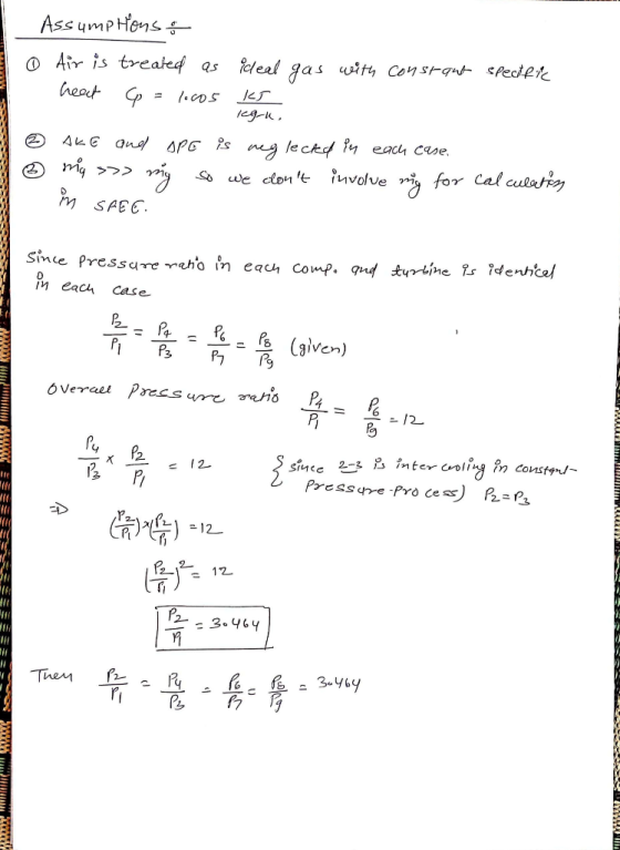 - Assumptions & I o Air is treated as ideal gas with constant specific 1. heat Cp = locos KT regu. & Ake and ope is neglected