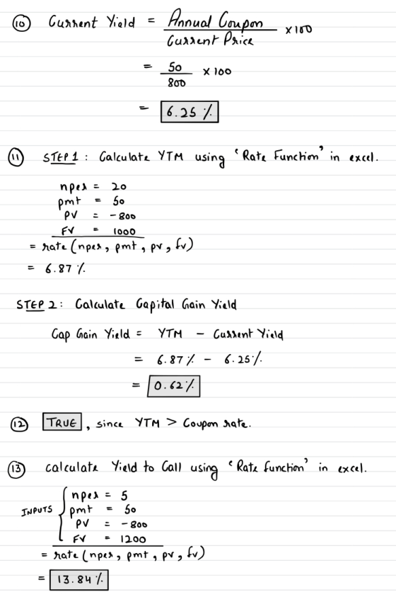 _ 50 800 x 100 @ Current yield = Annual Coupon yiro Current Price so x 100 = 6.25 A STEP 1 : Calculate YTM using Rate Functi