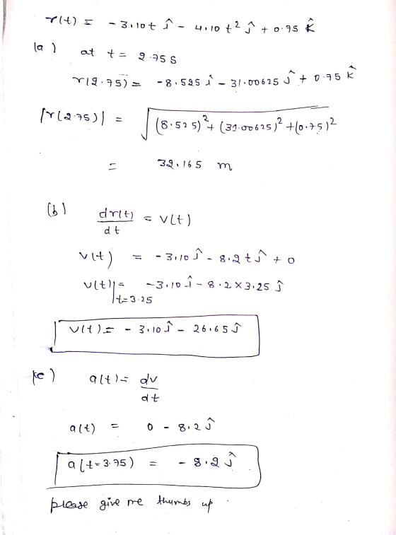 l ) - 3.10+ i - 4110 +2 +0.75 K la 1 at t = 9:35 5 r19.95) = -8.5251 - 31.00625 j +0.75 K 17 (275)) = f (8.575) ? (39.06 05 1