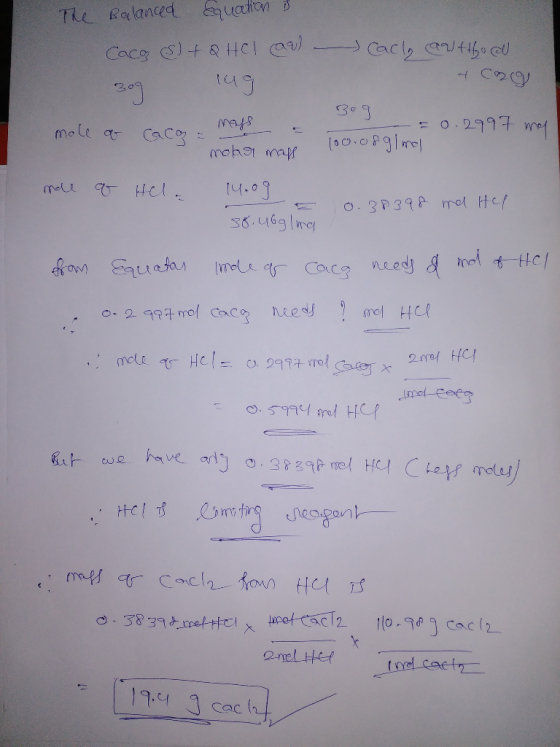 The Balanced Equation 3 Cacg S) + Q HCl au Cacle a thu cel 3o9 149 Bog mole & caca-mays a. -= 0.2997 my molar mas 100.org/mol