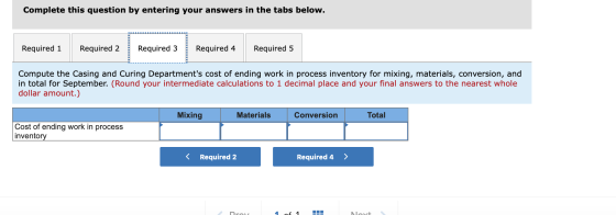 Complete this question by entering your answers in the tabs below. Required 1 Required 2 Required 3 Required 4 Required 5 Com