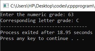 C:\Users\HP\Desktop\codes\cppprogram Enter the numeric grade: 63 Corresponding letter grade: C Process exited after 18.95 sec