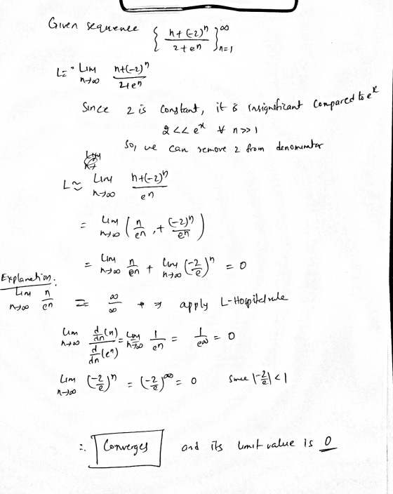 Given sequence ht62) Porno aten nal La LIM n+(-2) 2ren no Since 2 is constant, it is insignificant compared to e Z << ex &