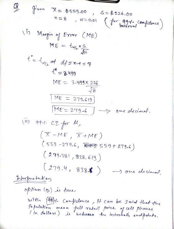 tator given = $559.00 n=8 S = $226.00 for ggole 270.01 Internal confidence دان Margin of Error (ME) ME = tapet xS To = 3.499