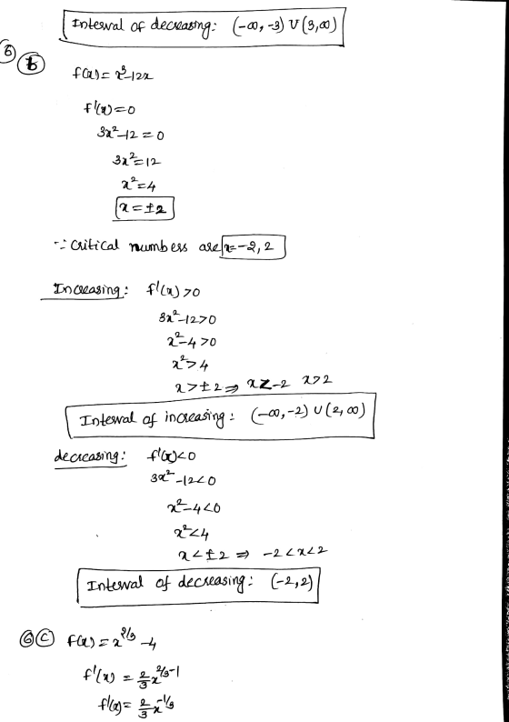Inteswal of decreasing: 600,-3) V(8,00) b f(x) = 2120 floro 30²_12 zo 30²=12 a²=4 u=$2 Critical numbers are a=-2,2 Increasing