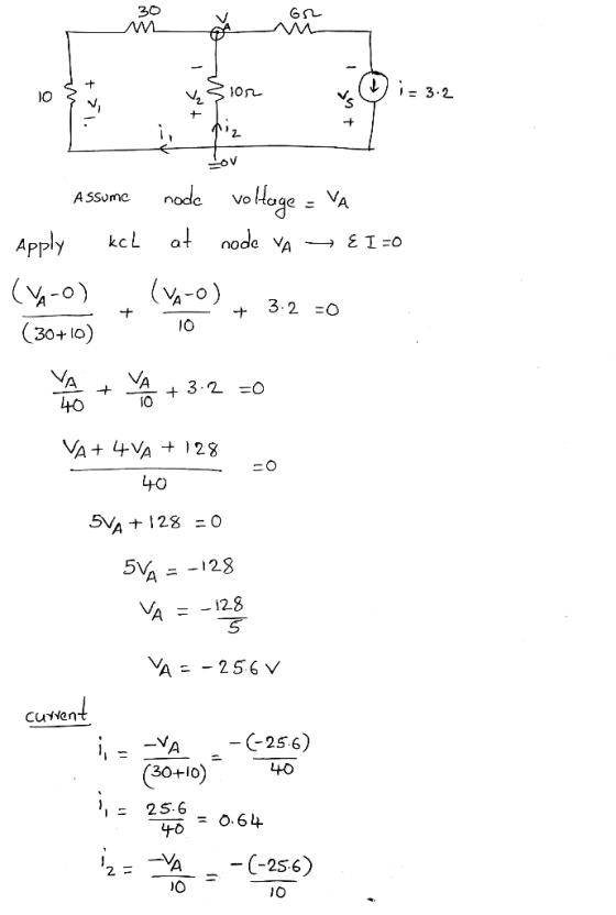 on = 3.2 乙 A SSvme Apply kcL at node 3.2 。 ナ (30+lo) 1O 40 1O A --,28 A 28 5V, CuYYen (-25-6) 30+10) 2 -(-256) 1O