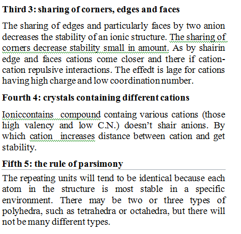 Third 3: sharing of corners, edges and faces The sharing of edges and particularly faces by two anion decreases the stability
