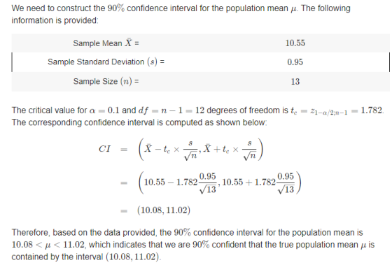 We need to construct the 90% confidence interval for the population mean u. The following information is provided: 10.55 Samp